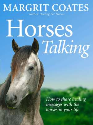 Horses Talking de Margrit Coates