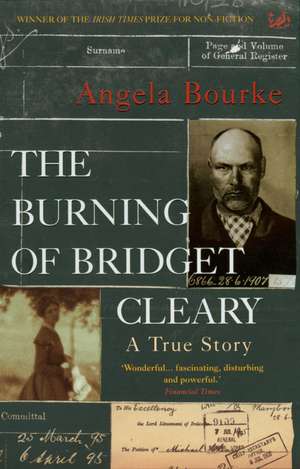 Bourke, A: Burning Of Bridget Cleary