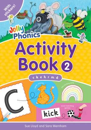 Jolly Phonics Activity Book 2 de Sara Wernham