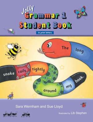 Jolly Grammar 1 Student Book (in Print Letters) de Sue Lloyd