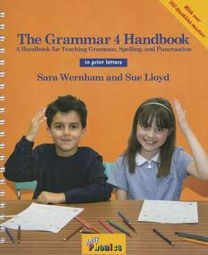 The Grammar 4 Handbook (in Print Letters) de Sara Wernham