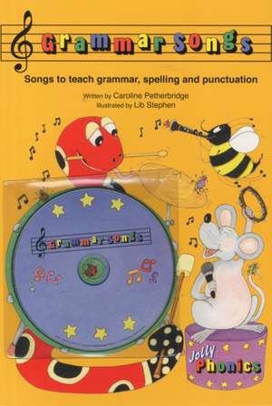 Grammar Songs de Caroline Petherbridge