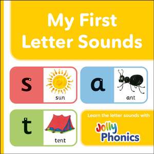 My First Letter Sounds de Sara Wernham