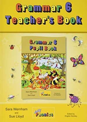 Wernham, S: Grammar 6 Teacher's Book