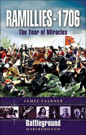 Ramillies 1706 de James Falkner