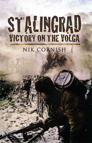 Stalingrad de Nik Cornish