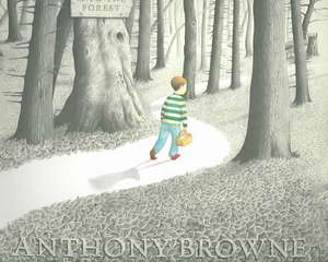 Into the Forest de Anthony Browne