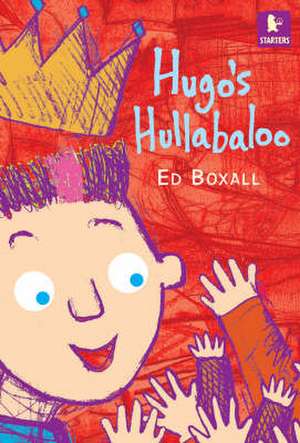 Boxall, E: Hugo's Hullabaloo de Ed Boxall