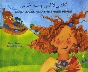 Goldilocks and the Three Bears in Farsi and English de KATE CLYNES