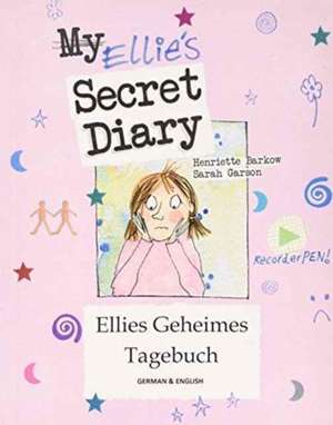 Barkow, H: Ellie's Secret Diary de HENRIETTE BARKOW