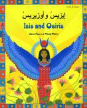 Isis and Osiris de Dawn Casey