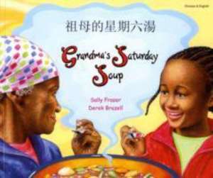 Grandma's Saturday Soup in Chinese and English de SALLY FRASER