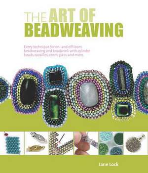 The Art of Beadweaving de Jane Lock