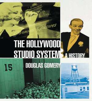 The Hollywood Studio System: A History de Douglas Gomery