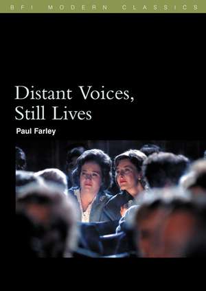 Distant Voices, Still Lives de Paul Farley