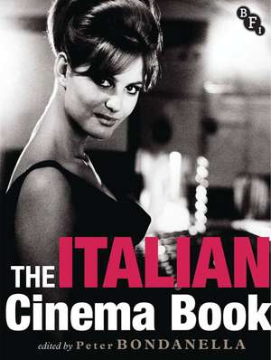 The Italian Cinema Book de Dr Peter Bondanella