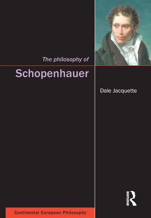 The Philosophy of Schopenhauer de Dale Jacquette