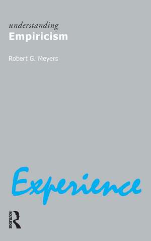 Understanding Empiricism de Robert G. Meyers