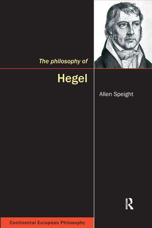 The Philosophy of Hegel de Allen Speight