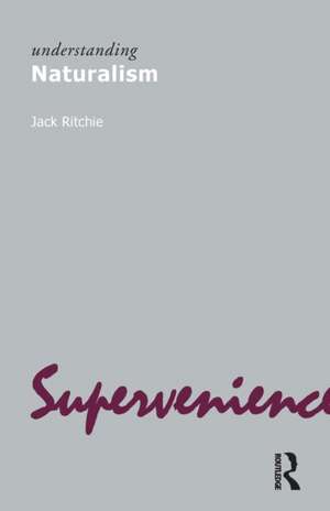 Understanding Naturalism de Jack Ritchie