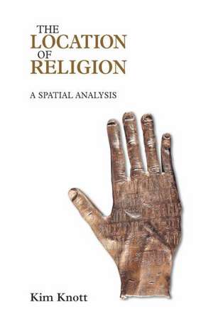 The Location of Religion: A Spatial Analysis de Kim Knott