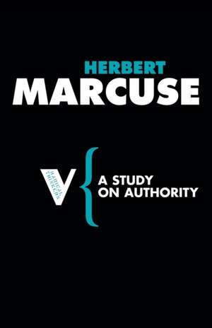 A Study on Authority de Herbert Marcuse