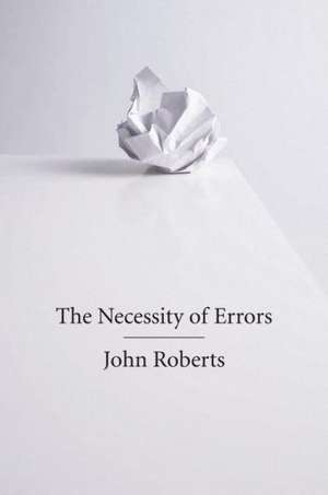 The Necessity of Errors de John Roberts