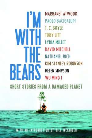 I'm with the Bears de Bill McKibben