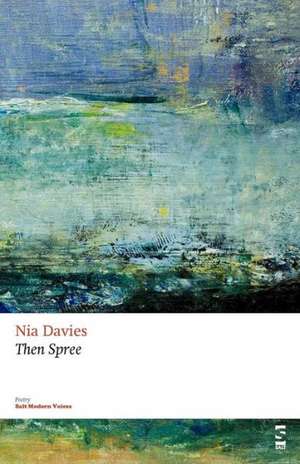 Then Spree de Nia Davies