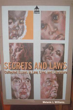 Secrets and Laws de Melanie Williams