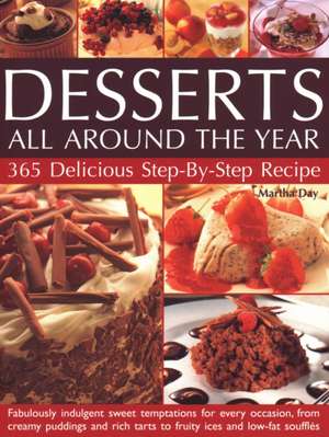 Desserts All Around the Year de Martha Day