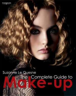 The Complete Guide to Make-up: The Official Guide to Make-Up at levels 2 and 3. Makeup de Suzanne Le Quesne