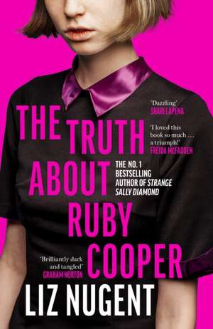 The Truth About Ruby Cooper de Liz Nugent