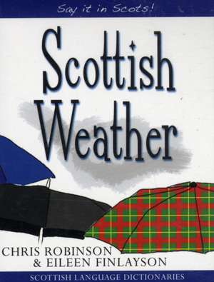 Scottish Weather de Chris Robinson