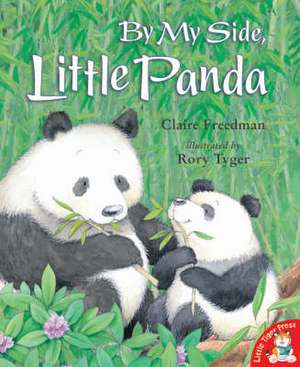 By My Side, Little Panda de Claire Freedman