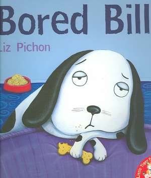 Bored Bill de Liz Pichon