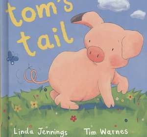 Tom's Tail de L. Jennings