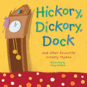 Hickory, Dickory, Dock de Sanja Rescek