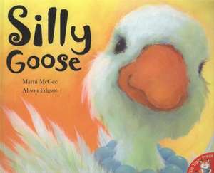 Silly Goose de Marni McGee