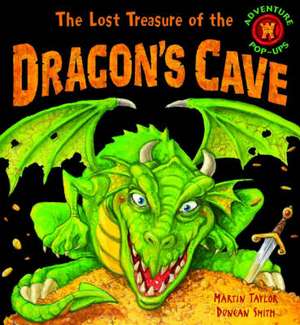 The Lost Treasure of the Dragon's Cave de Martin Taylor