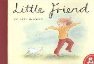 Little Friend de Colleen McKeown