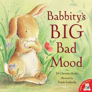 Babbity's Big Bad Mood de M. Christina Butler