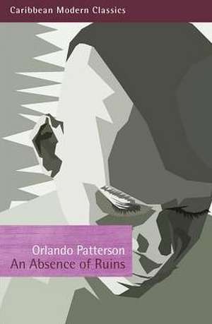 An Absence of Ruins de Orlando Patterson