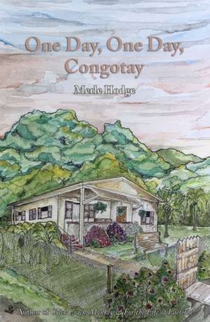 One Day, One Day, Congotay de Merle Hodge