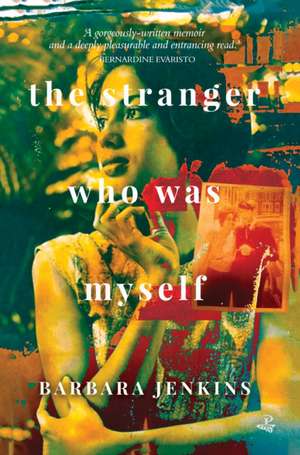 The Stranger Who Was Myself de Barbara Jenkins