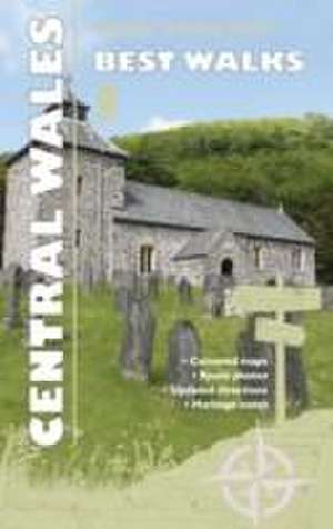 Carreg Gwalch Best Walks: Central Wales de Llygad Gwalch Cyf