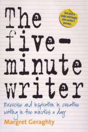 Geraghty, M: Five-Minute Writer 2nd Edition