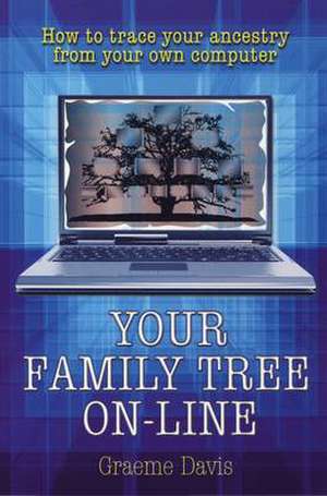 Your Family Tree Online de Graeme Davis