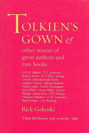 Tolkien's Gown de R.A. GEKOSKI