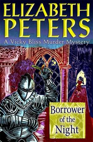 Borrower of the Night de Elizabeth Peters